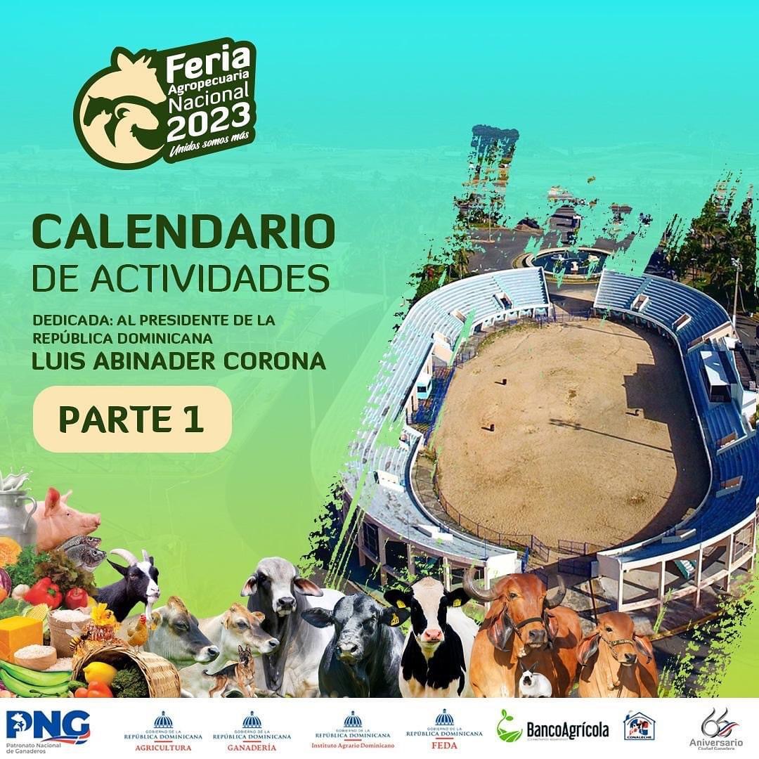 Feria Nacional Agropecuaria 2023 Calendar (Ciudad Ganadera, Santo